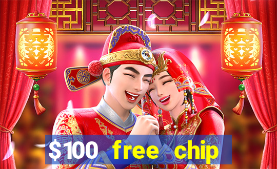 $100 free chip casino captain jack