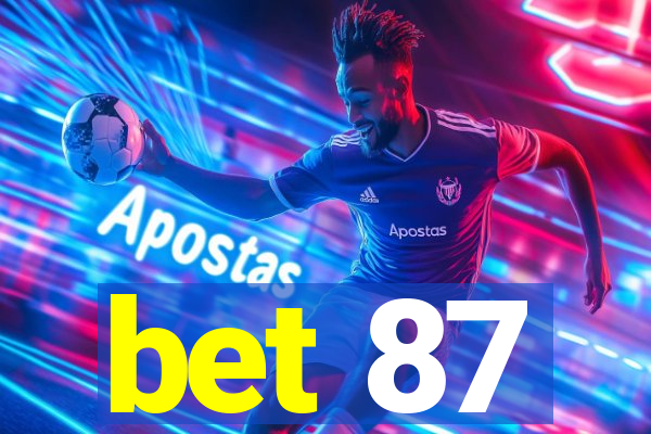 bet 87