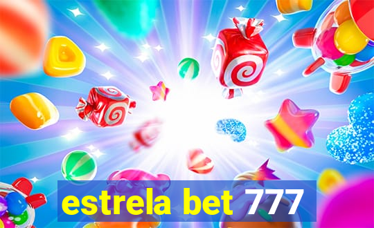 estrela bet 777