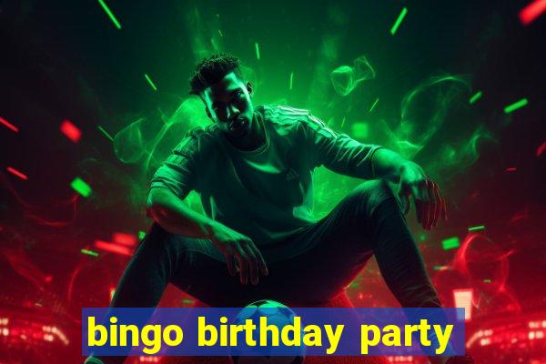 bingo birthday party