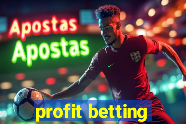 profit betting