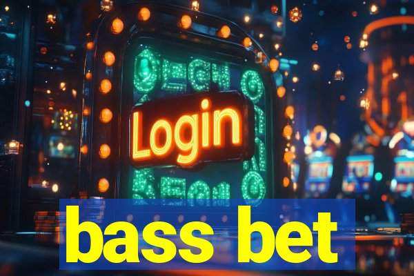 bass bet