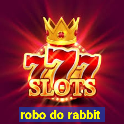 robo do rabbit