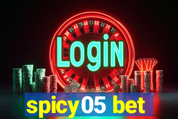 spicy05 bet