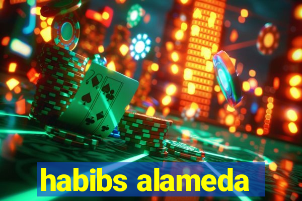 habibs alameda