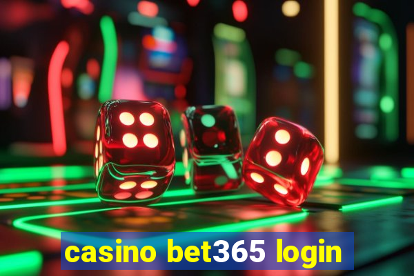 casino bet365 login