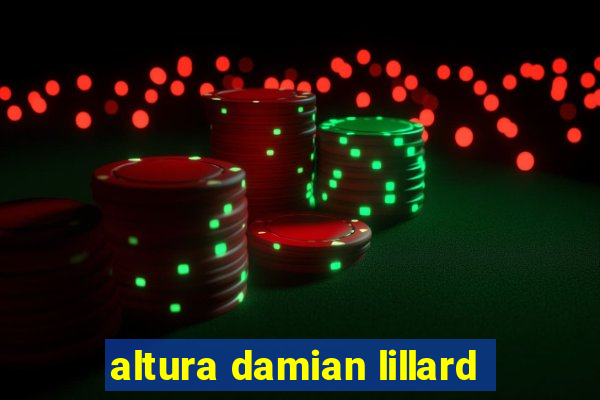 altura damian lillard