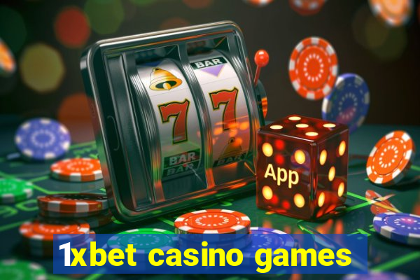 1xbet casino games