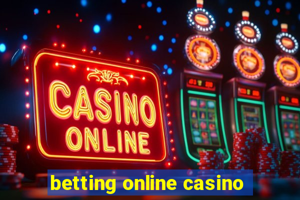 betting online casino