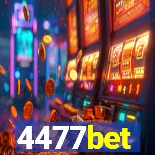 4477bet