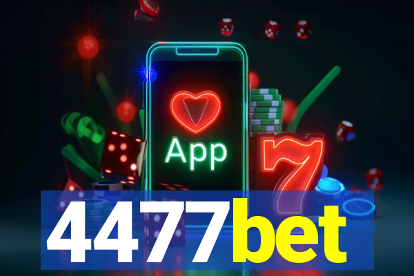 4477bet