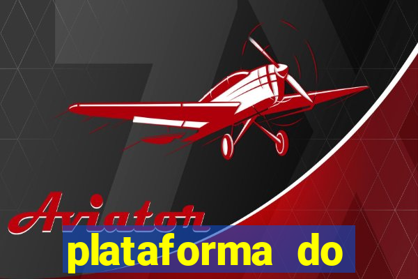 plataforma do tigrinho para jogar