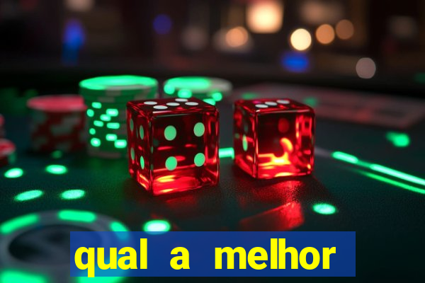 qual a melhor plataforma do tigrinho para jogar