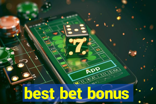 best bet bonus