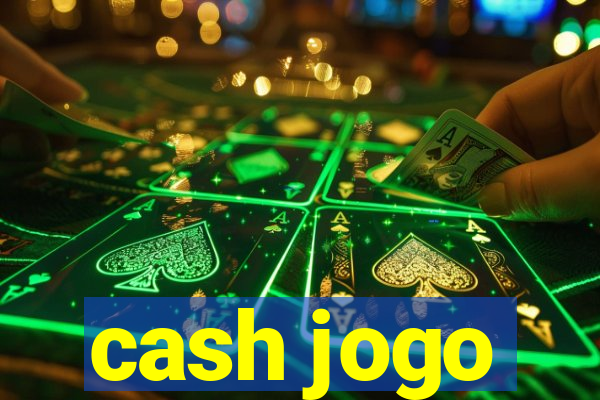 cash jogo