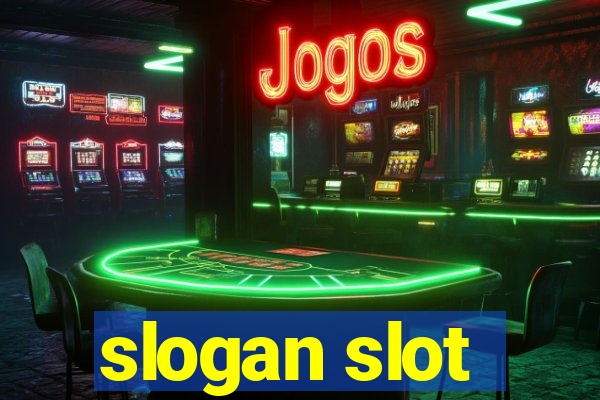 slogan slot