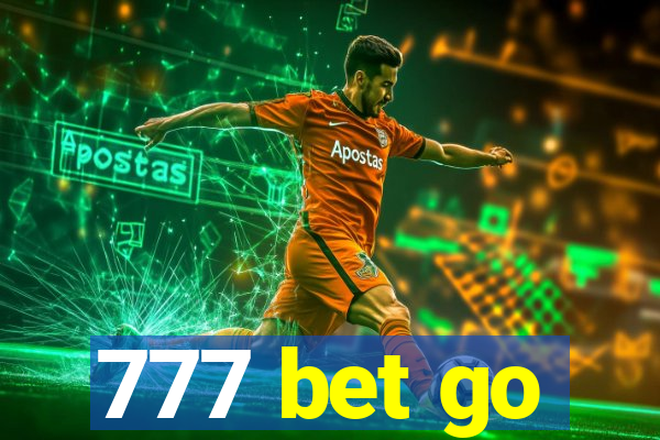 777 bet go