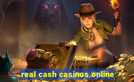 real cash casinos online