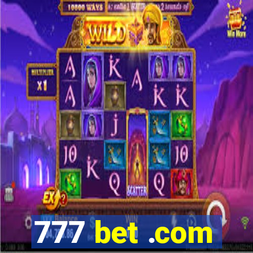 777 bet .com