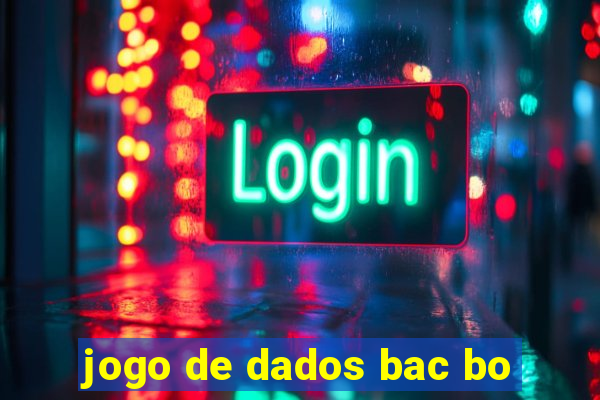 jogo de dados bac bo