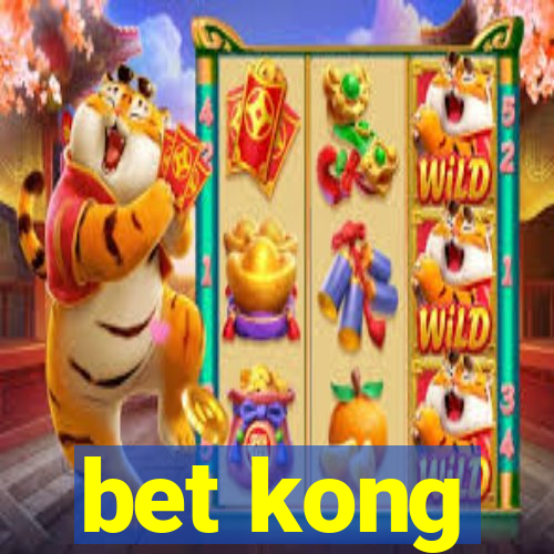 bet kong