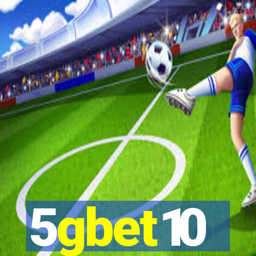 5gbet10