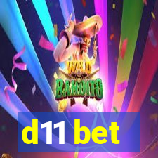 d11 bet