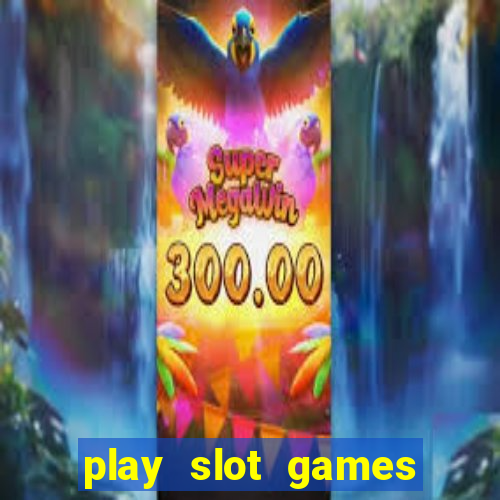 play slot games for real money