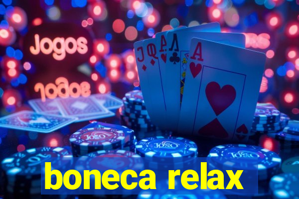 boneca relax