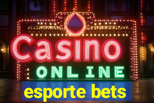 esporte bets