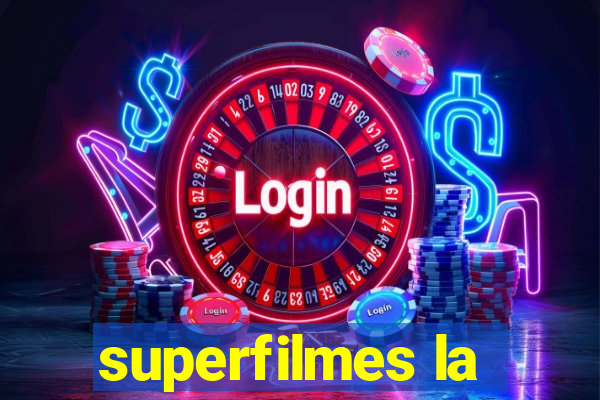 superfilmes la