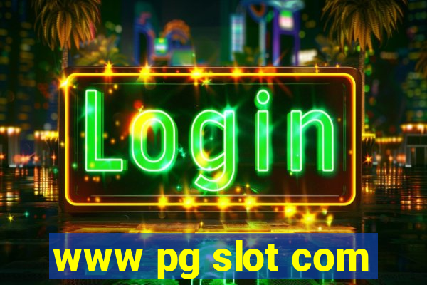 www pg slot com