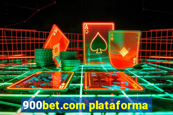 900bet.com plataforma