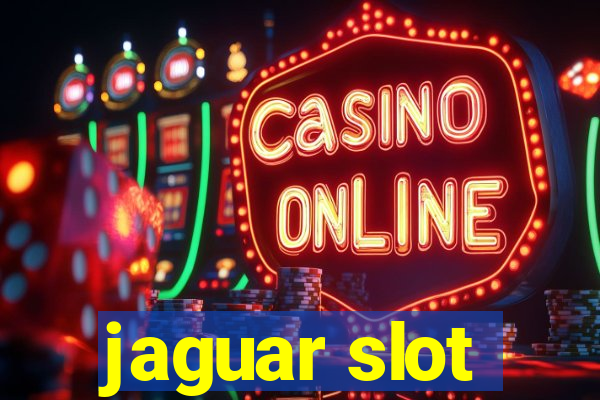 jaguar slot