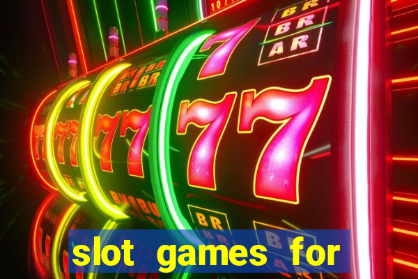 slot games for real money