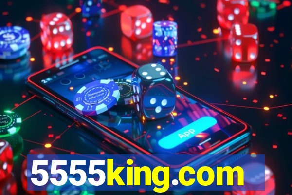 5555king.com