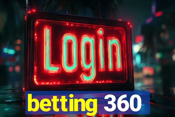 betting 360