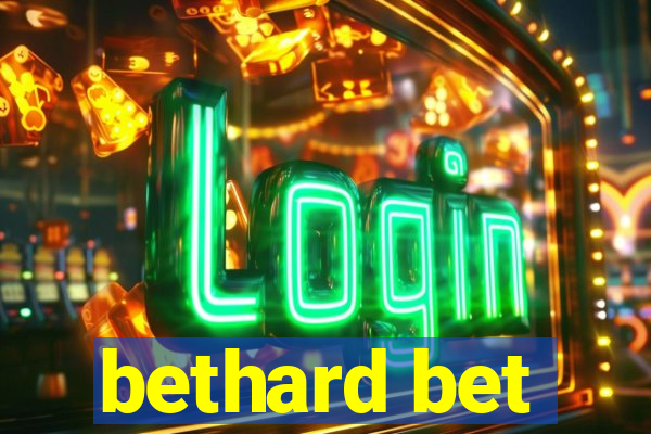 bethard bet