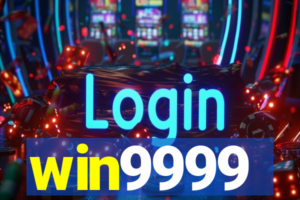 win9999