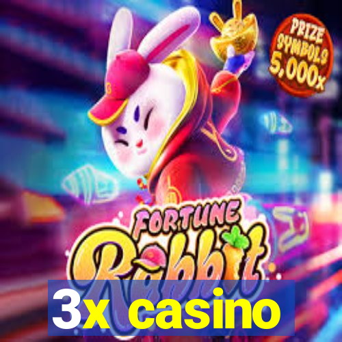 3x casino