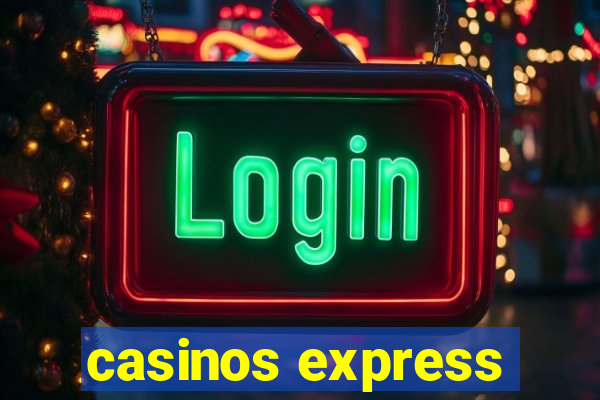 casinos express