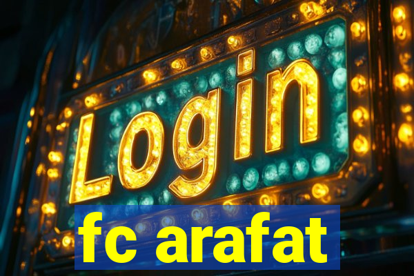 fc arafat