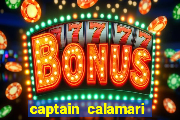 captain calamari slot machine