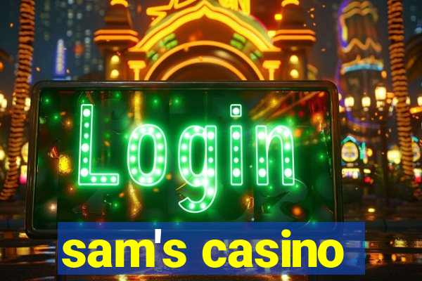 sam's casino