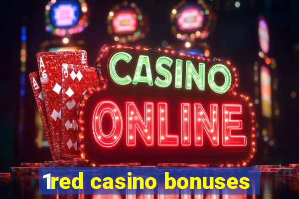 1red casino bonuses