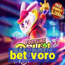 bet voro