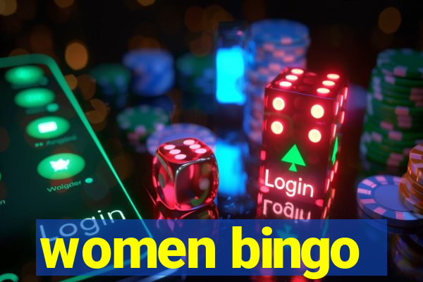 women bingo