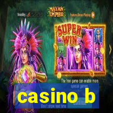 casino b