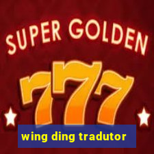 wing ding tradutor