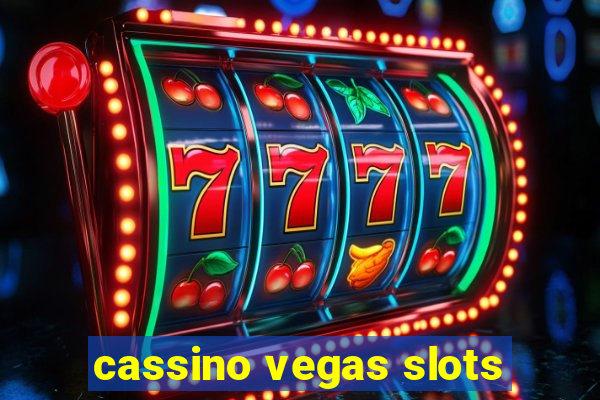 cassino vegas slots